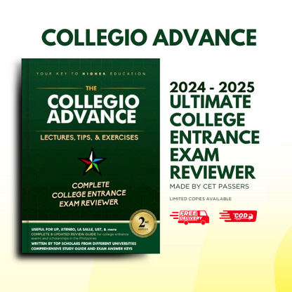 Collegio Advance - ULTIMATE Updated College Entrance Exam Reviewer for 2024 - 2025